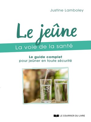 cover image of Le jeune, la voie de la sante